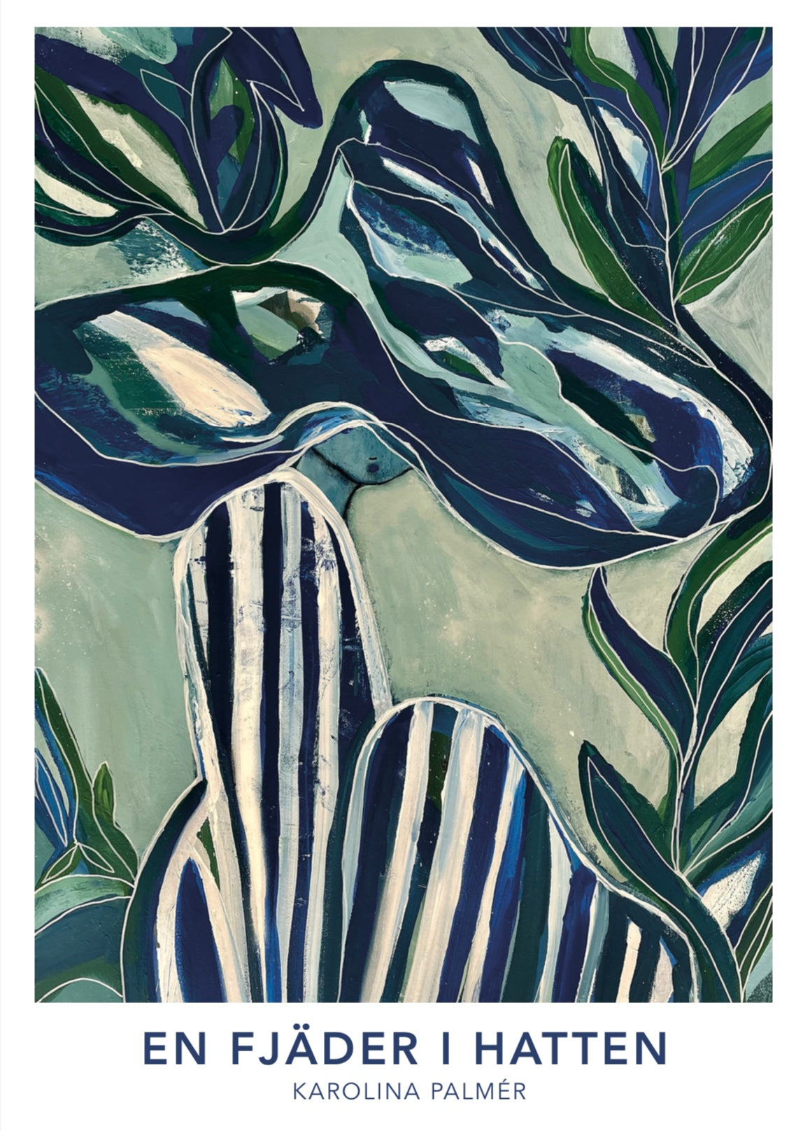 En fjäder i hatten poster av Karolina Palmér.